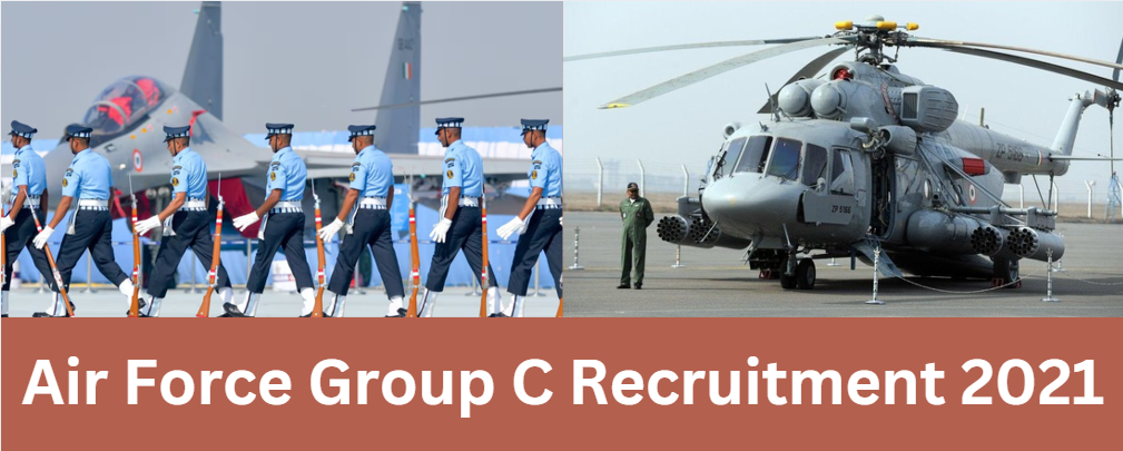 Air Force Group C Recruitment 2021