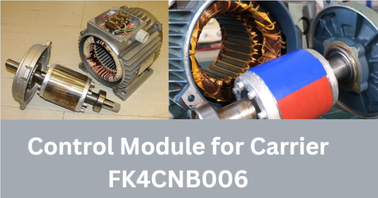 Control Module for Carrier FK4CNB006