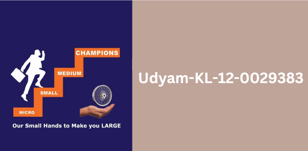 Udyam-KL-12-0029383