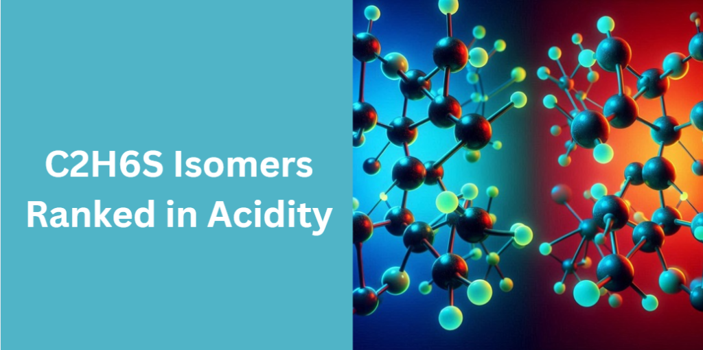 C2H6S Isomers