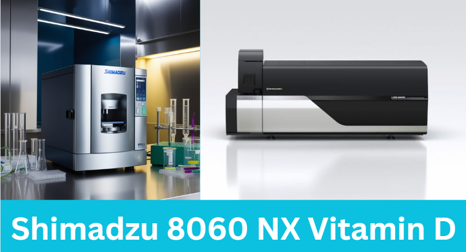 Shimadzu 8060 NX Vitamin D