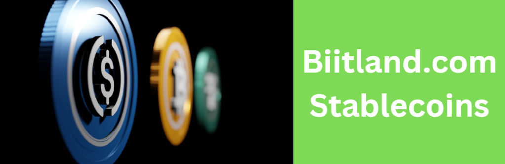 Biitland.com Stablecoins