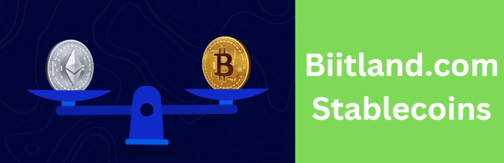 Biitland.com Stablecoins