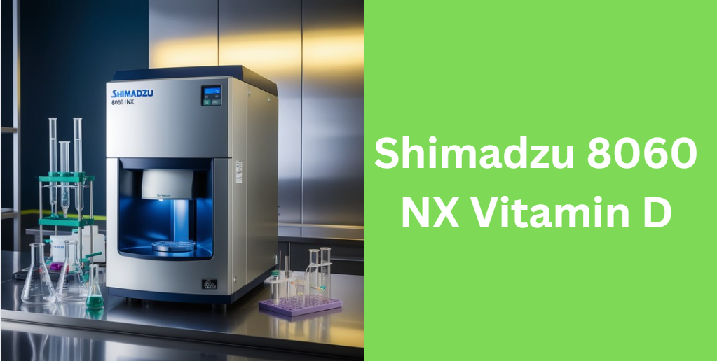 Shimadzu 8060 NX Vitamin D